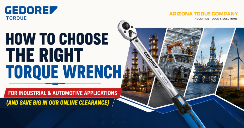 How to Choose the Right Torque Wrench for Industrial & Automotive Applications (And Save Big in Our Online Clearance) 